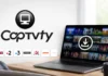 Captvty : Télécharger les replays des chaînes de TV françaises Captvty : Télécharger les replays des chaînes de TV françaises