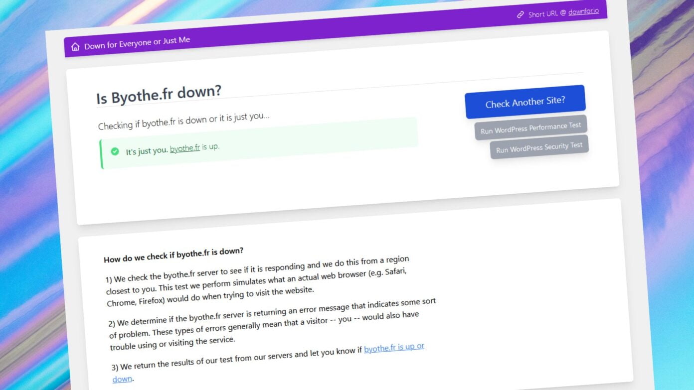 Down for Everyone or Just Me pour savoir si un site est horsligne