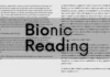 Découvrez Bionic Reading : l’outil révolutionnaire pour lire plus vite ! Bionic Reading, la méthode révolutionnaire de lecture rapide