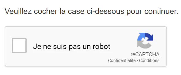 reCAPTCHA Google de type "Je ne suis pas un robot"