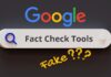 Google Fact Check Tools : l’outil pour traquer les fake news et la désinformation ? Google Fact Check Tools