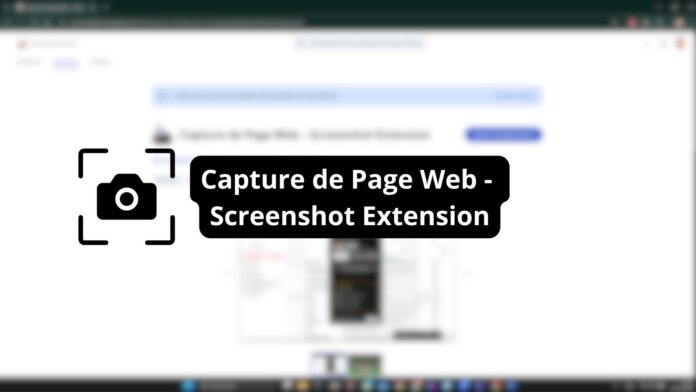 Capture de Page Web - Screenshot Extension
