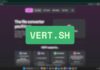 VERT, de loin le meilleur convertisseur de fichier en ligne en 2025 ? VERT.sh