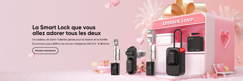 welock saint valentin | Saint-Valentin 2026 : dites "je t’aime" avec une serrure connectée WELOCK Smart Lock