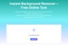 Instant Background Remover permet de retirer gratuitement le fond d’une photo Instant Background Remover permet de retirer gratuitement le fond d'une photo