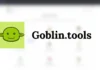 Goblin Tools : une boîte à outils IA pour alléger les tâches du quotidien Goblin-tools